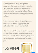 Load image into Gallery viewer, Thermatrix Fractional RF Skin Resurfacing Device with Perfect Pin Technology